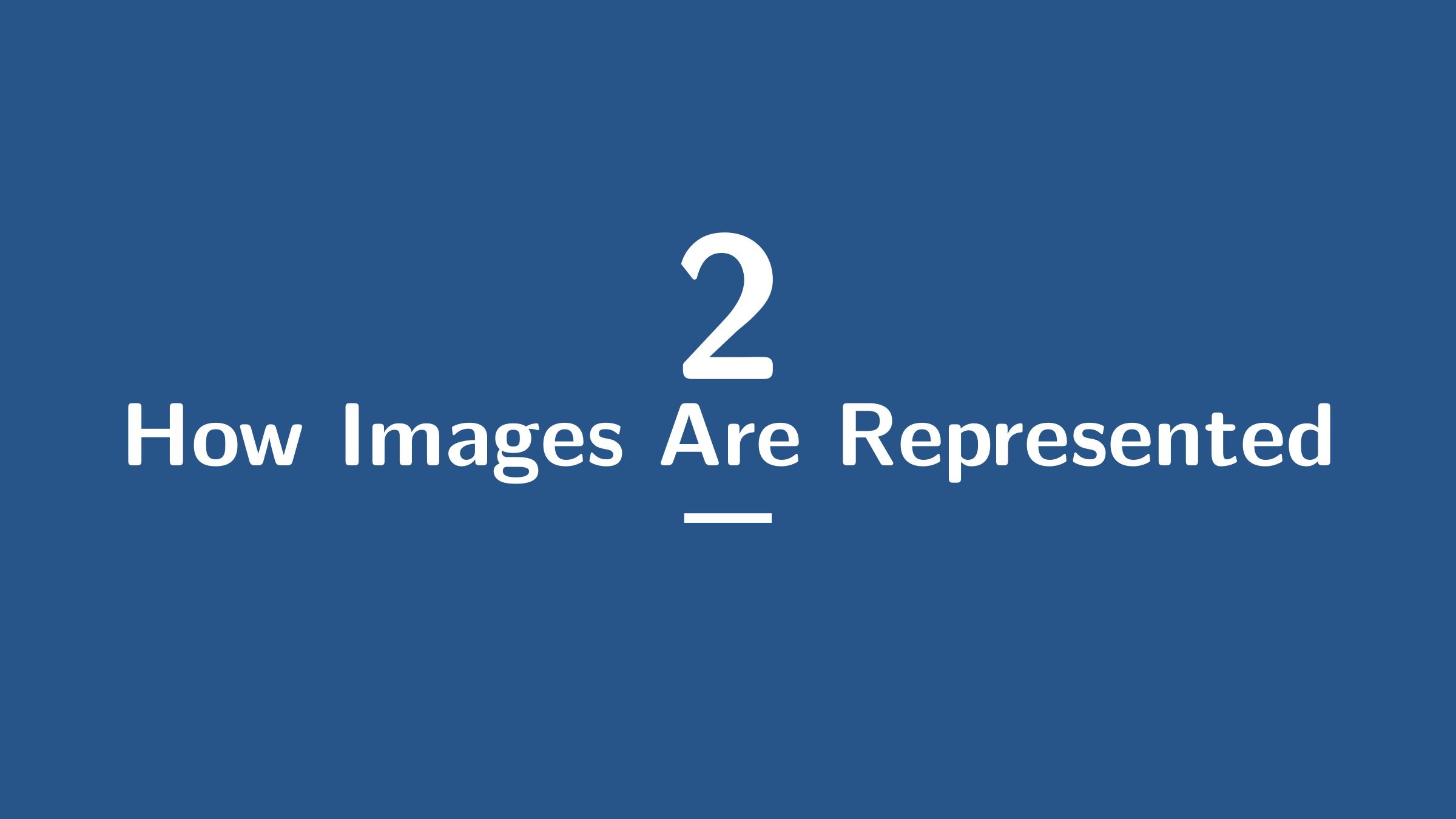 How Images Are Represented