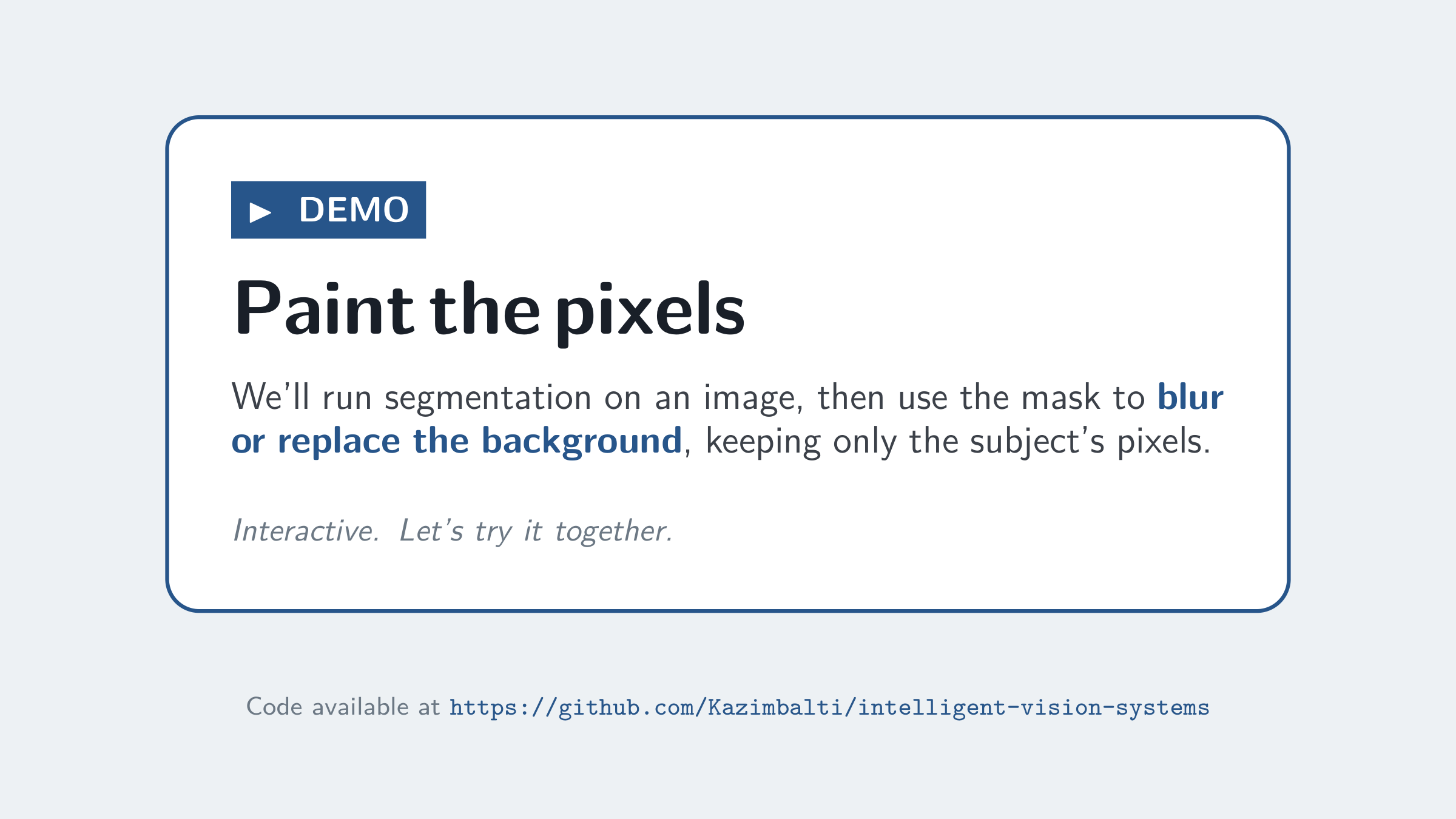 Demo: Paint the pixels